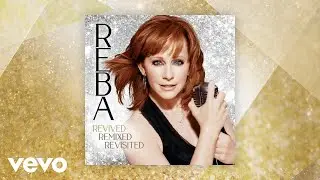 Reba McEntire - Walk On (Revived) (Official Audio)