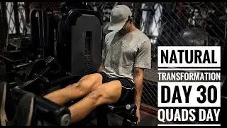 Natural Transformation Day- 30 (Consistency = Success + Quads day )