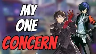 My Biggest Concern For Persona 6...