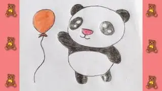 How to Draw a Cute Panda Holding Balloon | Simple Drawing Tutorial