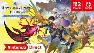 アナザーエデン ビギンズ Nintendo Switch 2 Edition [Nintendo Direct ソフトメーカーラインナップ 2026.2.5]
