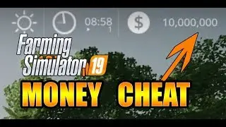 FARMING SIMULATOR 19│MONEY CHEAT│NO MODS