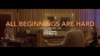 All Beginnings Are Hard | Zach Sprowls | live, in-studio