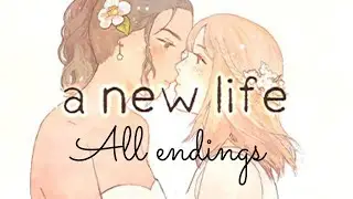 a new life. - Visual Novel All Endings(Android/IOS/Steam).