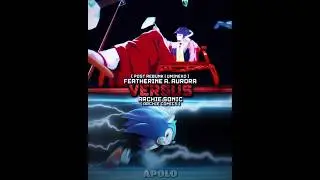 Featherine vs Archie Sonic | #sonic #fypシ゚ #debate #featherine #umineko #edit