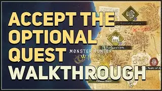 Accept the Optional Quest Monster Hunter Wilds