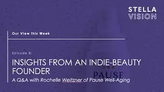 Insights from an Indie-Beauty Founder: A Q&A with Rochelle Weitzner of Pause Well-Aging