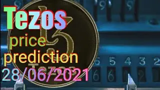 Tezos price prediction 28/06/2021