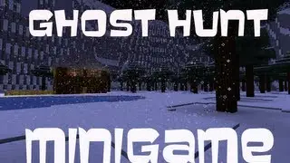 Minecraft Ghost Hunt (Minigame) - THERE HE IS!!!