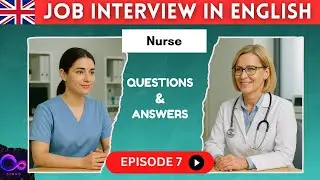 Job Interview in English 👩&zwj;⚕️ Nurse Position &ndash; Practice Medical English Conversation