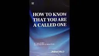 HOW TO KNOW THAT YOU ARE A CALLED ONE.