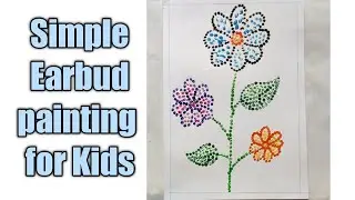 Painting With Earbuds !!! | Dot Painting | Dot Art | Cotton Swab Painting Techniques for Beginners