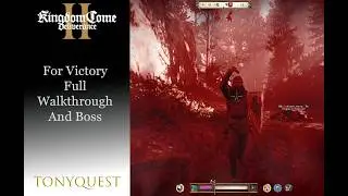 KCD2 Victory Quest &ndash; Full Walkthrough & Boss Fight Tips (For Stuck Players)