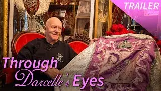Through Darcelle's Eyes - World's Oldest Drag Queen Trailer