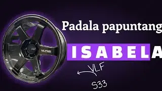 VLF offroad papunta ISABELA , I LOVE ISABELA | RF WHEELS