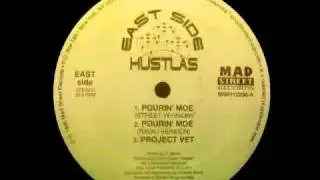 East Side Hustlas - Project Vet