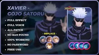 🔴 UPDATE! Script Skin Xavier MLBBxJJK (Gojo Satoru) - No Password | No Banned | Latest Patch