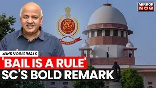 Manish Sisodia Bail | 