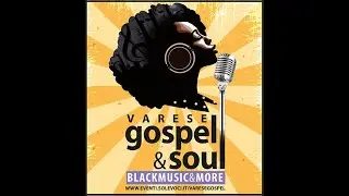 SOLEVOCI FESTIVAL 2021 - Varese Gospel&Soul