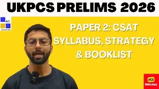 UKPCS Prelims 2026: CSAT - Syllabus, strategy and booklist #ukpsc