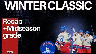 Rangers Winter Classic Recap: Midseason Analysis | S3 EP 10