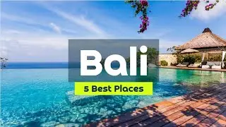 Top 5 Amazing Places To Visit In Bali I Bali Travel Guide 🇮🇩