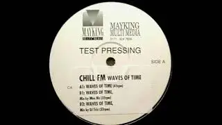 Chill FM - Waves Of Time (Miss Nic Mix)
