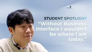 Conquering Challenges at Business Interface -Mr. Jae Byun | Student Stories