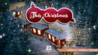 This Christmas - Background Music For Videos