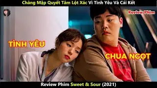 [Review Phim] Ch&agrave;ng Mập Quyết T&acirc;m Lột X&aacute;c V&igrave; T&igrave;nh Y&ecirc;u V&agrave; C&aacute;i Kết