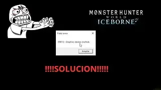 !!!ERR:12 MONSTER HUNTER WORLD SOLUCION EN ESPA&Ntilde;OL!!!