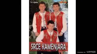 Srce Kamenjara - Pobro, cuvala te s Velebita vila - (Audio 2008)