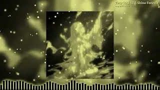 MXTHI3V - Your Soul Will Shine Forever (Speed-Up)