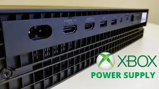 How to change power supply for XBOX ONE X in 2021