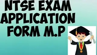 NTSE exam application form download steps for MP Board.