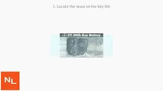 How To Change 2011&ndash;2017 Lexus CT200h Key Fob Battery &ndash; Remove & Replace