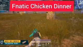 Fnatic Chicken Dinner || PMPL || Week-2  Day-1  Match-1