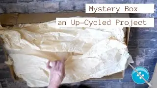 Mystery Box- What's Inside? A Sewing Up-Cycled Project