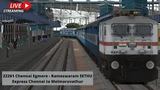 Indian Train Simulator 2022.  22261 Chennai Egmore - Rameswaram  SETHU Express