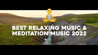 Best relaxing music 🎶 Meditation Music 2022 ,  Insomnia Music  🎶 Deep sleep music Music  Playlist