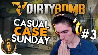 Dirty Bomb | Casual Case Sunday! #3 [Case Opening]