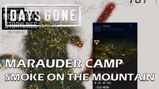 Days Gone - Smoke On The Mountain Marauder Camp