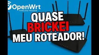 Como N&Atilde;O instalar OpenWRT no RT3200 (e como salvar depois 😅)