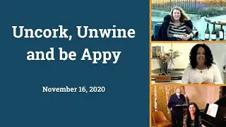 Uncork Unwine and Be Appy
