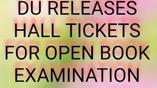 Hall ticket /admit card released for sol open book exams