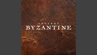 Ancient Byzantine Male Voices