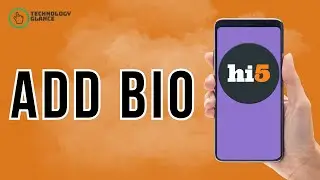 How to Add Bio on hi5? | Technology Glance