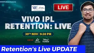 IPL 2022 Mega Auction Retention Live