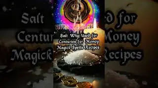 🧿 PART 1🔹 ELEMENT USED FOR CENTURIES IN MONEY ABUNDANCE WEALTH SPELLS & WHY YOU MUST USED IT 💰🕯️🔹