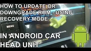 How to update your Android Car Head Unit with recovery mode Eonon Dynavin Huifei Hotaudio
